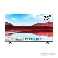 تلویزیون شیائومی 75 اینچ مدل ای پرو  MiTV A Pro 75" QELD 2025